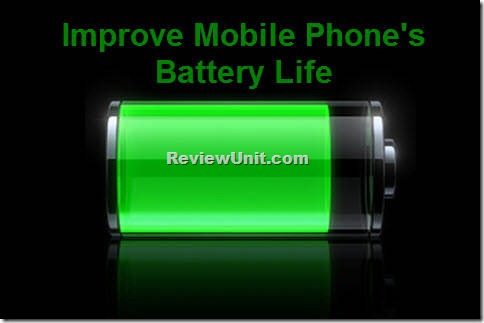 improve mobile phone battery life